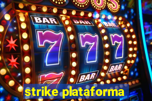 strike plataforma